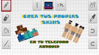 COMO CREAR SKINS PARA MINECRAFT PE o SURVIVALCRAFT EN ANDROID ll tutoriales camtasticos
