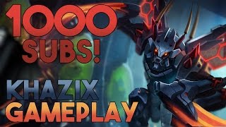 Smid - 1000 Subs! (FULL AD KHAZIX GAMEPLAY)