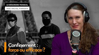 « Le confinement est aujourd’hui la réponse par défaut du gouvernement »