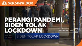 Biden Tolak Lockdown