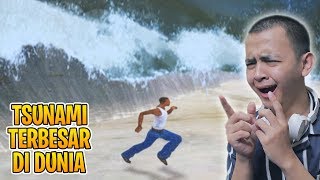 TSUNAMI TERBESAR SEPANJANG SEJARAH di GTA SAN ANDREAS