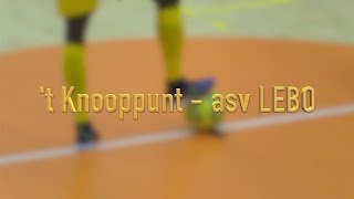 Eredivisie Zaalvoetbal: 't Knooppunt - asv Lebo