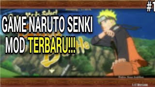 GAME NARUTO SENKI MOD TERBARU.