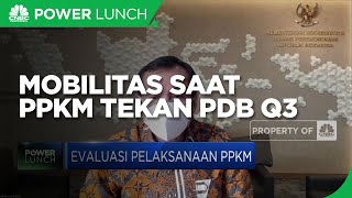 Mobilitas Turun 25% Saat PPKM, Begini Efeknya ke PDB Q3-2021