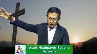 Dagam Dalaw Kaw Na Lawt Sai.... Rev.Dr. Bum Seng Li