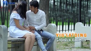 Shohrux Karimov - Yig'latding (Official Music Video)