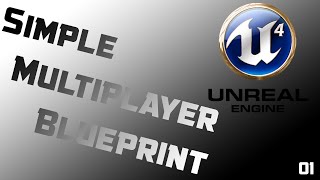 Unreal Engine 4 - Simple Multiplayer Tutorial [OLD]
