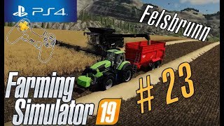 PS4 LS19 #23 "Schluß mit Kartoffeln" LetsPlay Felsbrunn farming Simulator 19