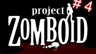 Прохождение Project Zomboid # 4 [Убегаем!!!]