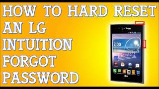Forgot Password LG Intuition How To Hard Reset