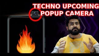 TECHNO UPCOMING POPUP CAMERA IN PAKISTAN 2020