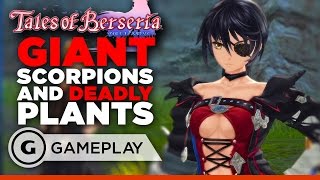 Tales of Berseria - Giant Scorpions and Deadly Plants Gameplay