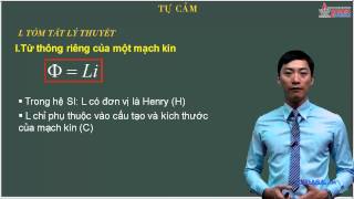 Bài giảng vật lý lớp 11 - Chương. Cảm ứng điện từ - Bài. Tự cảm