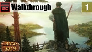 Anno 1404 [#01] - Chapter 1: A Declaration of Faith || Walkthrough