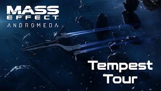 Mass Effect: Andromeda - Tempest Tour