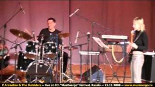 "П. Аракелян и The Outsiders" at "MuzEnergo 4". 1 Oda da luda