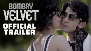 Bombay Velvet - Movie Review - Final Grade B