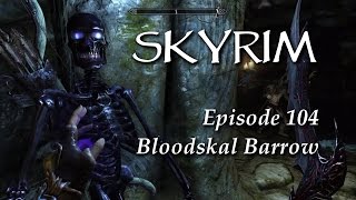 Skyrim with Zephyr ep104 Bloodskal Barrow - PS4