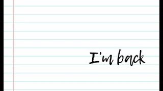 I'm back