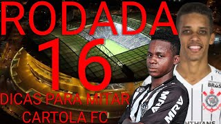 DICAS DE CARTOLA FC RODADA 16 - CARTOLA FC 2019