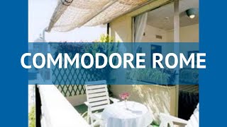 COMMODORE ROME 4* Италия Рим обзор – отель КОММОДОРЕ РОМ 4* Рим видео обзор