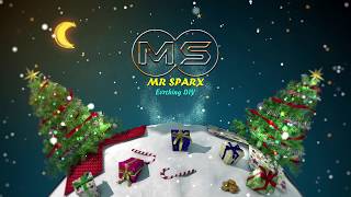 Mr Sparx Wishing You Merry Christmas ?