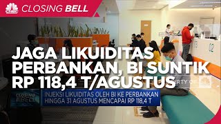 Jaga Likuiditas Perbankan, Bank Indonesia Suntik Rp 118,4 T Per Agustus 2021