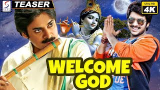 Welcome God | South Indian Hindi Dubbed Full 4K Teaser | Rajeev Saluri, Madhirakshi