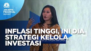 Strategi Kelola Investasi di Masa Inflasi Tinggi