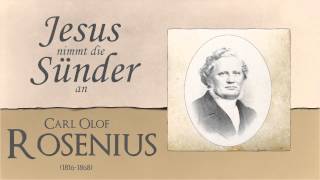 Jesus nimmt die Sünder an - C.O. Rosenius