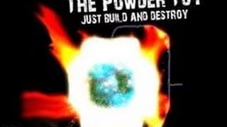 Обзор игр№2 The Powder Toy или Симулятор химии!