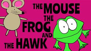 Aesop's Fables for Kids - The Mouse, the Frog and the Hawk READ ALOUD for Children