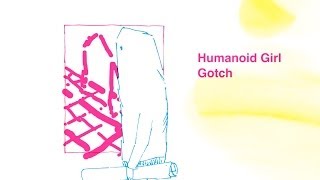 Gotch(後藤正文)『Humanoid Girl / 機械仕掛けのあの娘』 Music Video