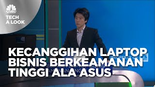 Kecanggihan Laptop Bisnis Berkeamanan Tinggi dari ASUS