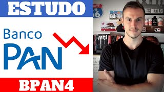 BANCO PAN DESABANDO, É COMPRA? (BPAN4)