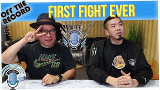 Off the Record: First Time You Got Into a Fight!? (ft. Walter Hong)