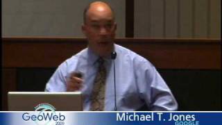 Michael T. Jones - Geoweb Conference - July 30, 2009 - 4 of 7