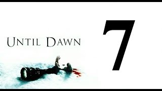 Альтернативное прохождение Until Dawn #7 Сэм и Джош ( с комментариями)