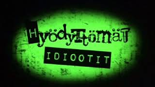 Hyödyttömät idiootit - Anna mun mennä (AUDIO)