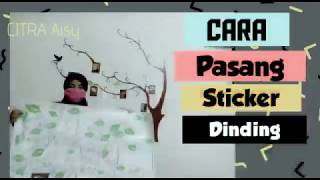 Cara pasang Sticker dinding bentuk pohon