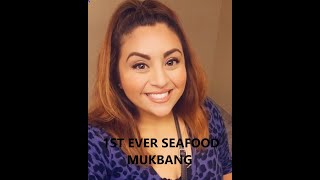 First Ever Seafood Mukbang!