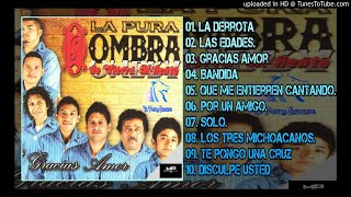GRACIAS AMOR ALBUM COMPLETO - LA SOMBRA DE TIERRA CALIENTE 2014
