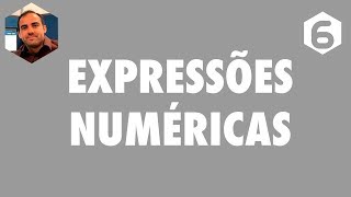 #MF6 Expressões numéricas | Matemática 6º ano