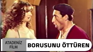 Borusunu Öttüren | Yeşilçam Filmi