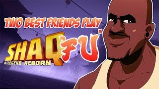 Two Best Friends Play Shaq Fu: A Legend Reborn