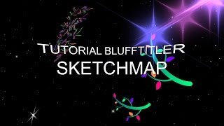 BluffTitler sketchmap - tutorial #3 ita