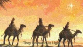 They Followed His Star