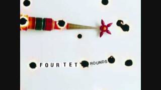 Four Tet - She moves she