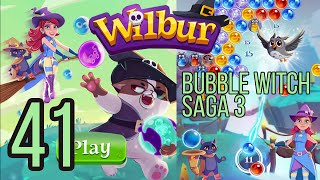 Wilbur (Bubble Witch Saga 3) Level 41