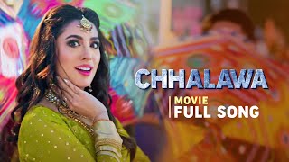 Chhalawa - Title Song